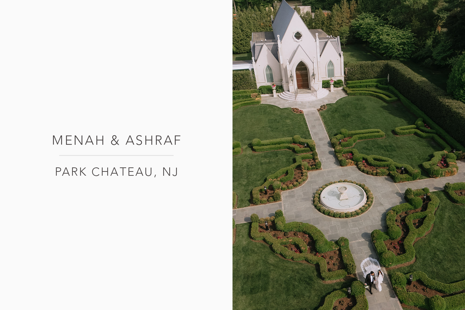 Aerial view of a wedding couple walking past a fountain and a chapel at Park Chateau, NJ.